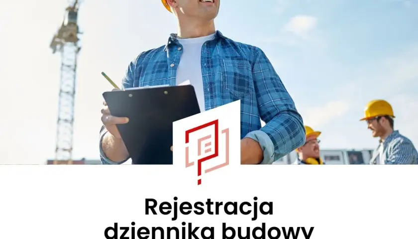 Jak zarejestrować dziennik budowy - prosty poradnik krok po kroku